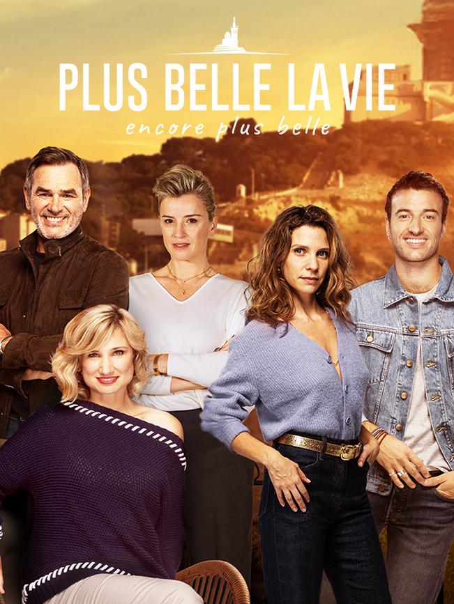 Plus belle la vie, encore plus belle : visuel promotionnel